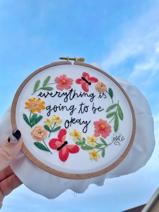 Everything Is Going To Be Okay PDF Embroidery Pattern